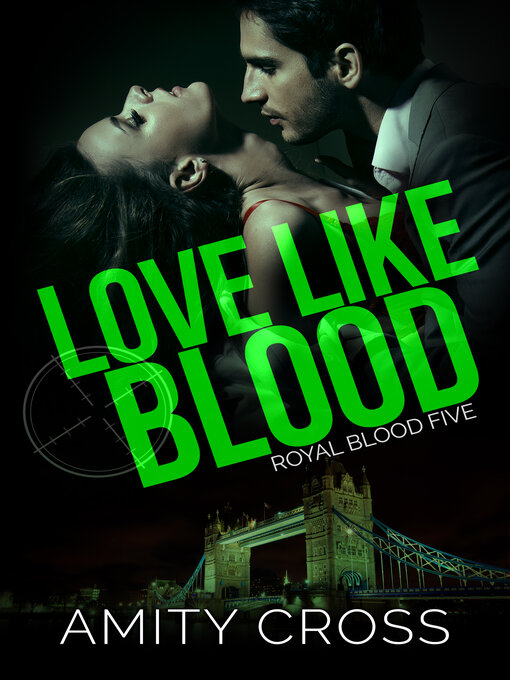 Title details for Love Like Blood by Amity Cross - Available